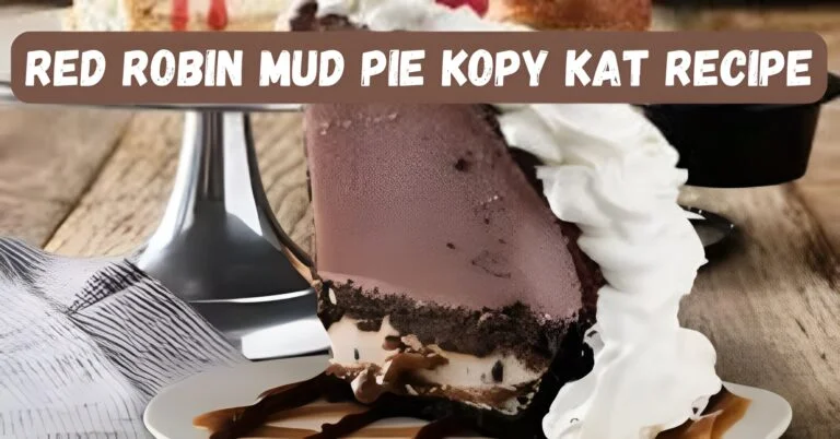 red robin mud pie kopy kat recipe